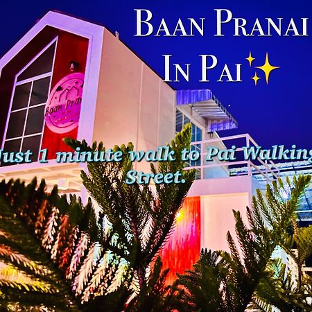 Baan Pranai In Pai Hotel Ngoại thất bức ảnh